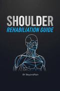 Shoulder Rehabilitation Guide